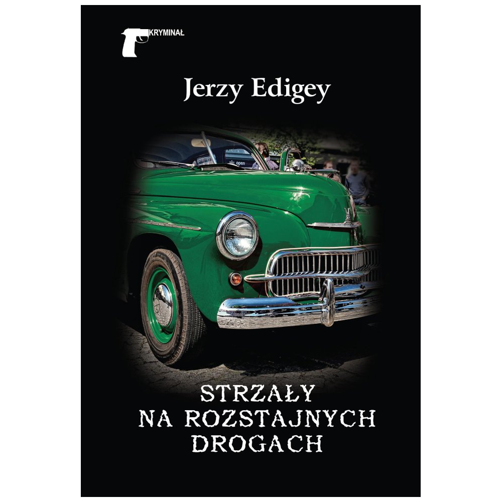 Strzały na rozstajnych drogach