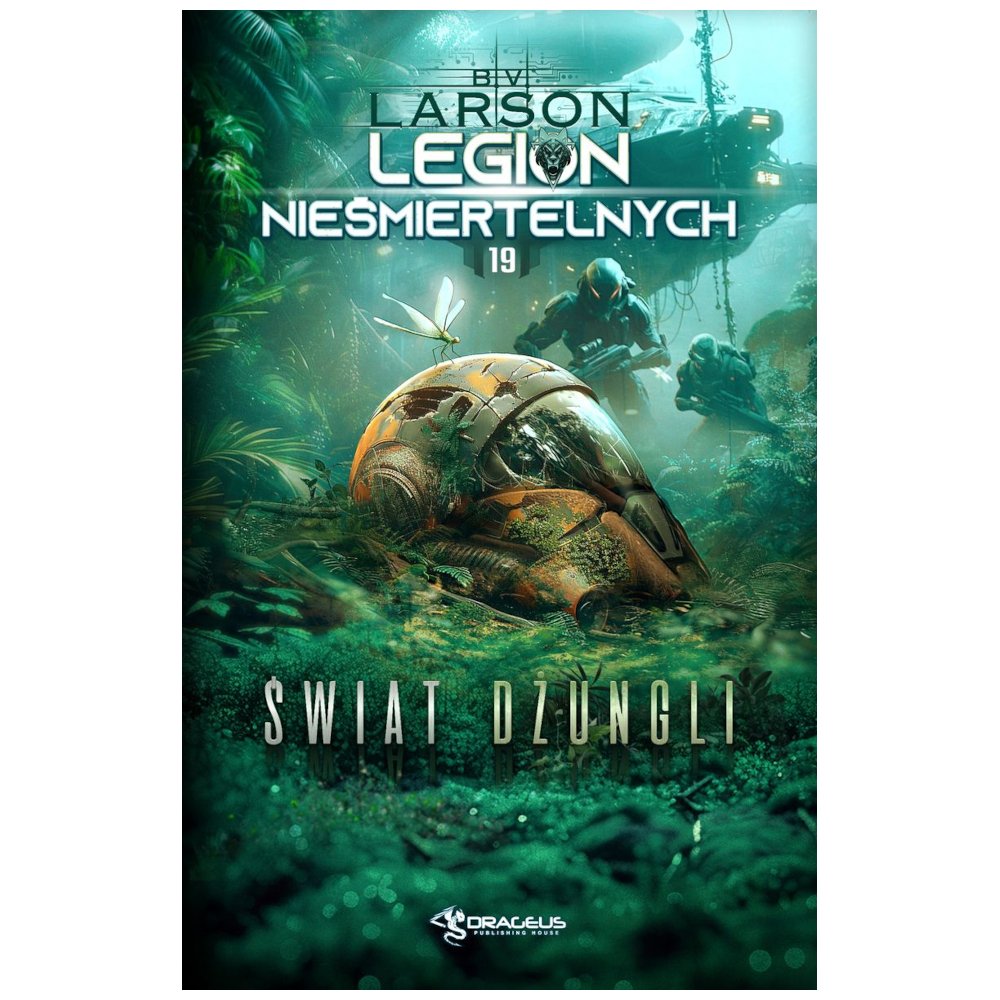 Świat Dżungli. Tom 19. Legion Nieśmiertelnych