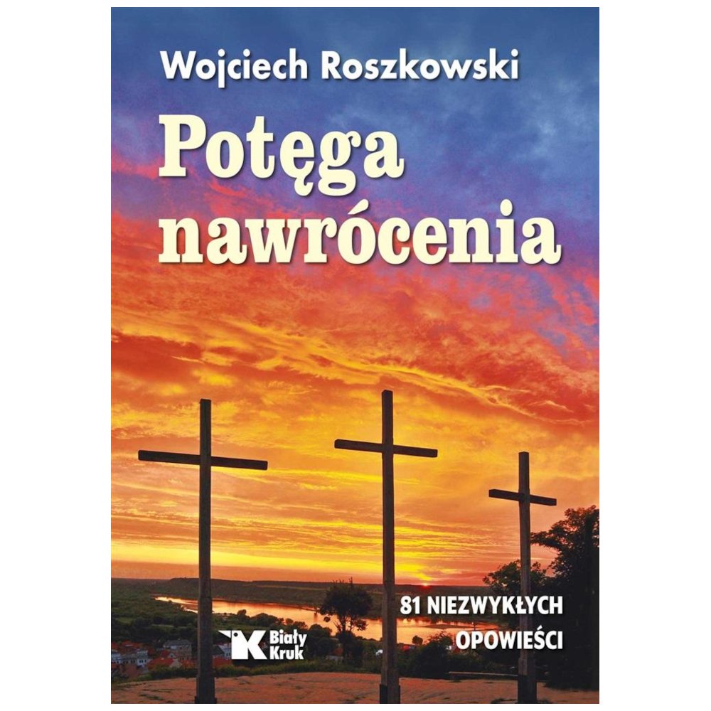 Potęga nawrócenia