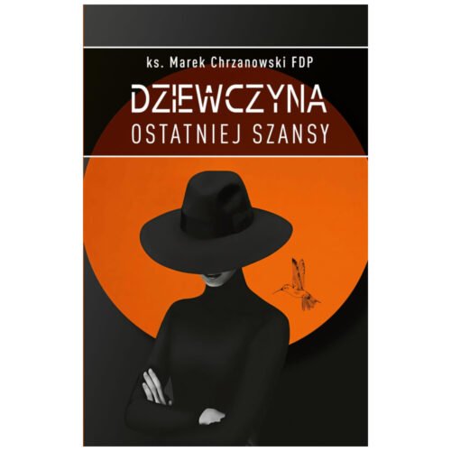 Dziewczyna ostatniej szansy