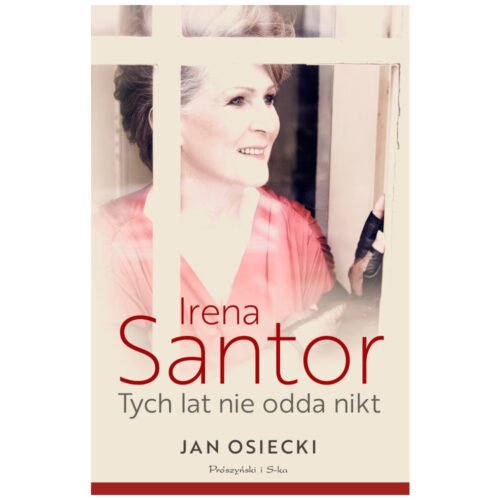 Irena Santor. Tych lat nie odda nikt