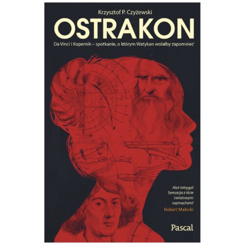 Ostrakon. Da Vinci i Kopernik - spotkanie...