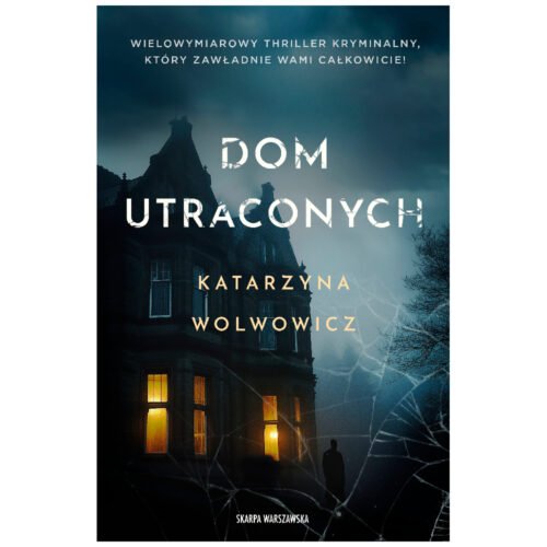 Dom utraconych