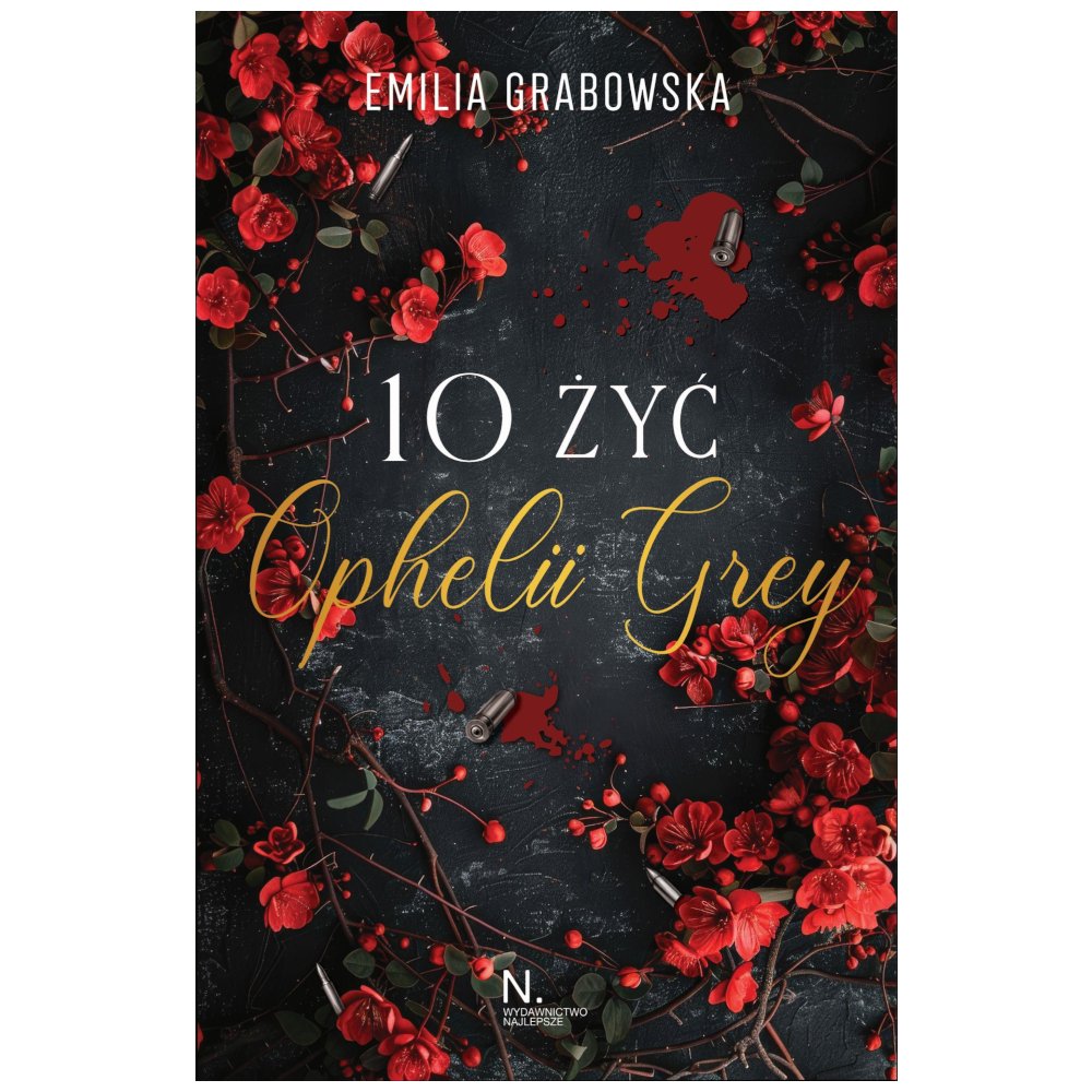 10 żyć Opheli Grey