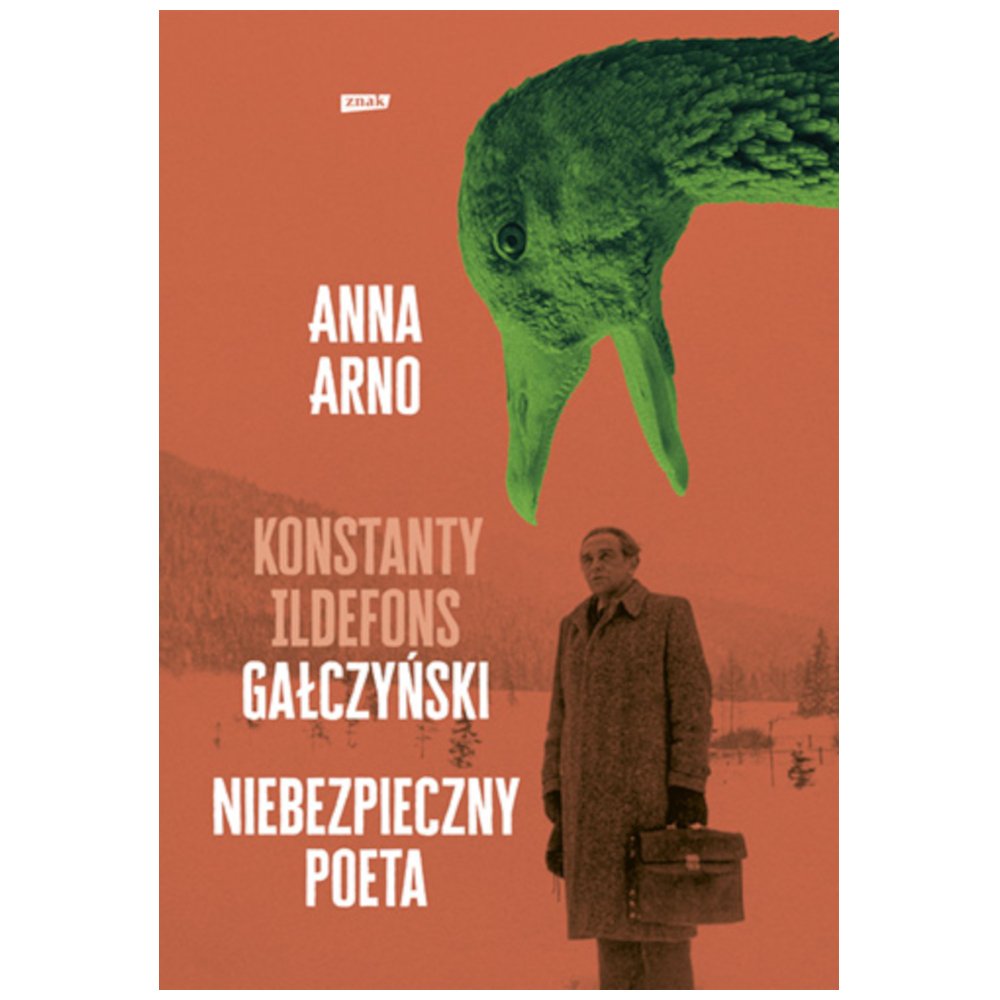 Niebezpieczny poeta. Konstanty Ildefons Gałczyński