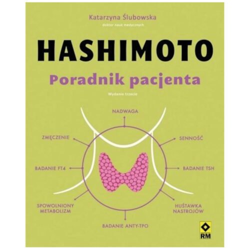 Hashimoto. Poradnik pacjenta