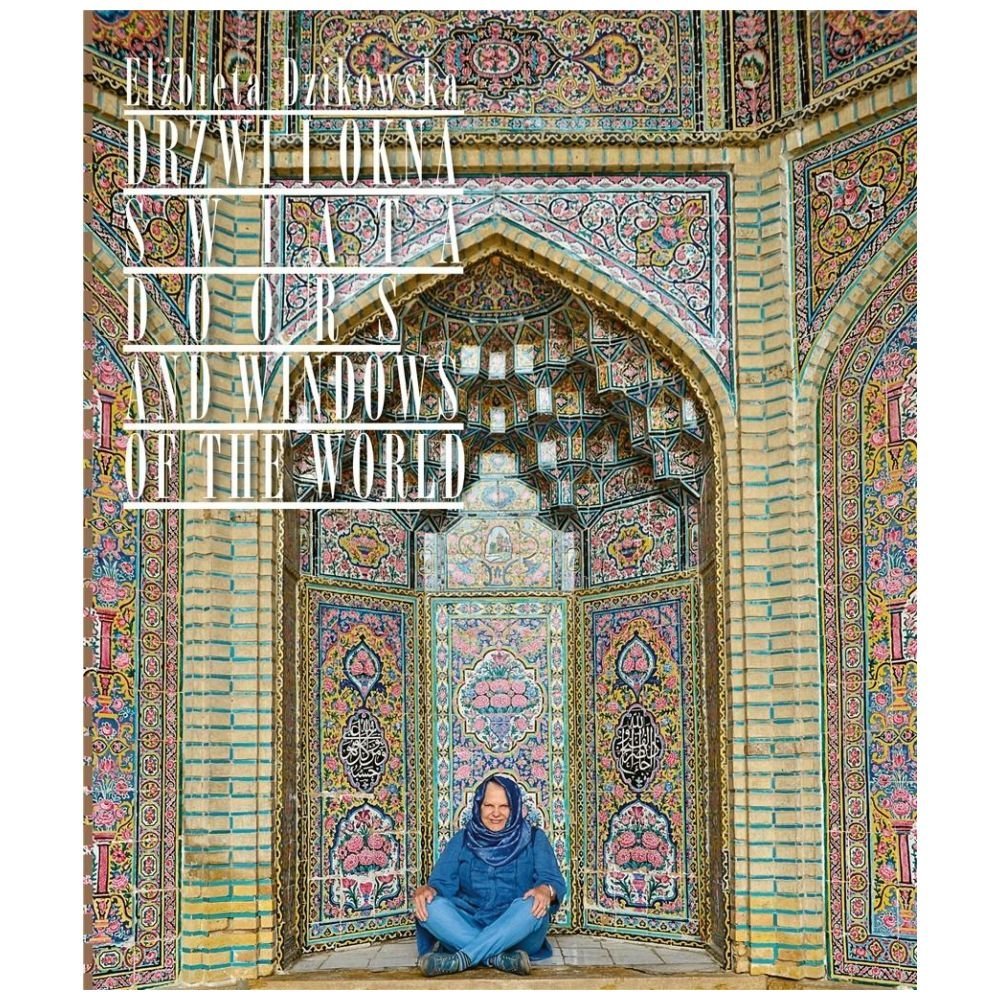 Drzwi i okna świata. Doors and windows of the...