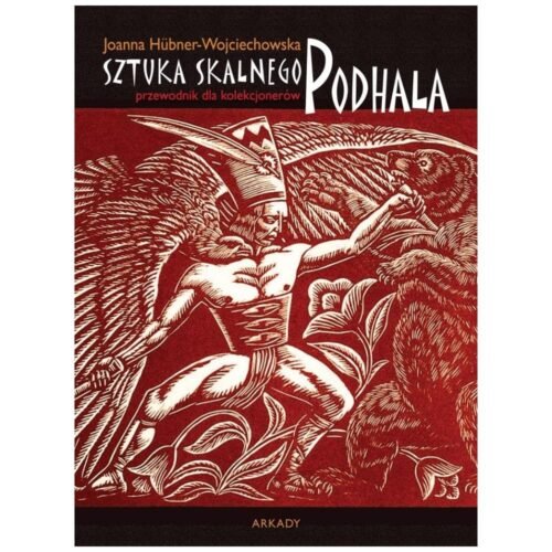 Sztuka Skalnego Podhala