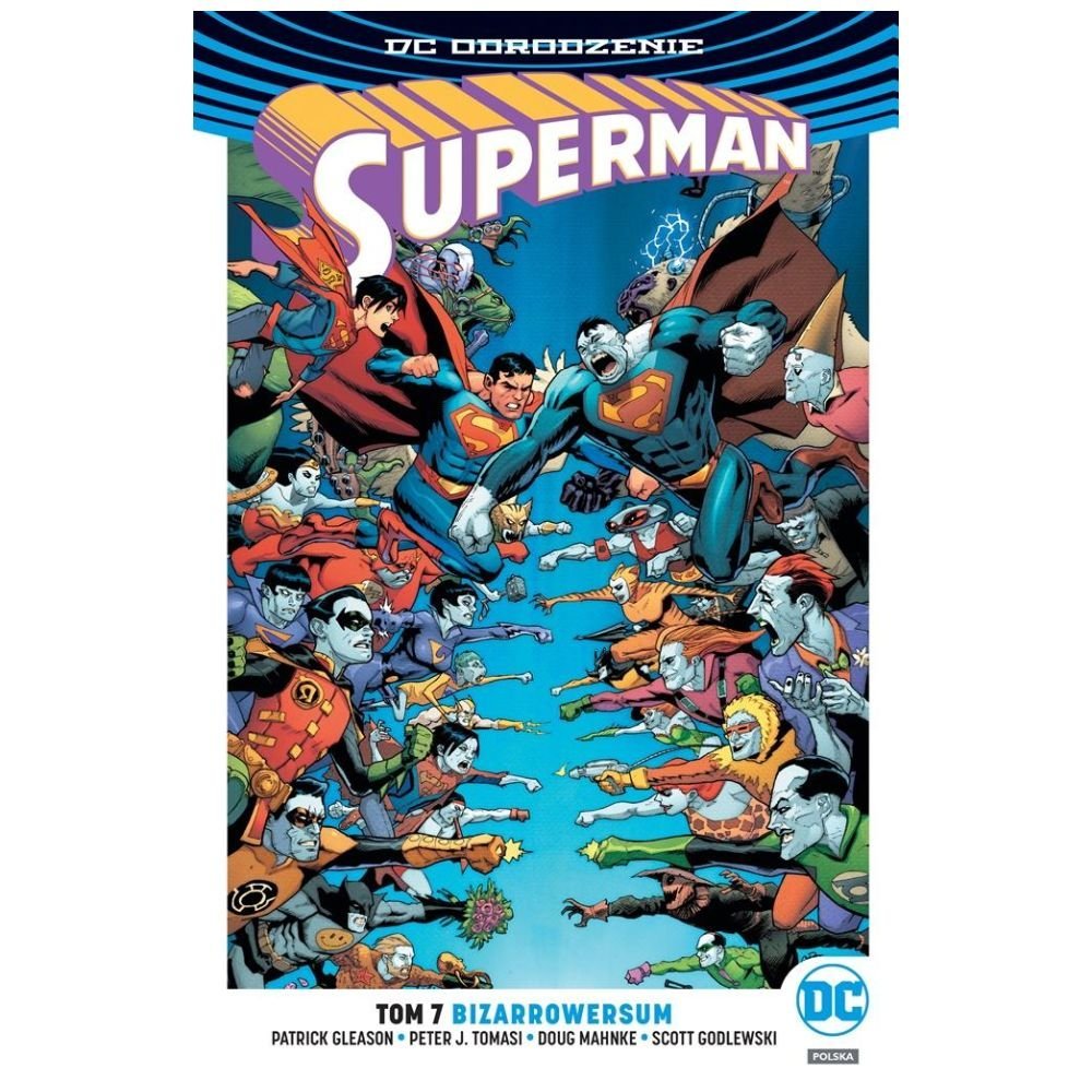 Superman T.7 Bizarrowersum