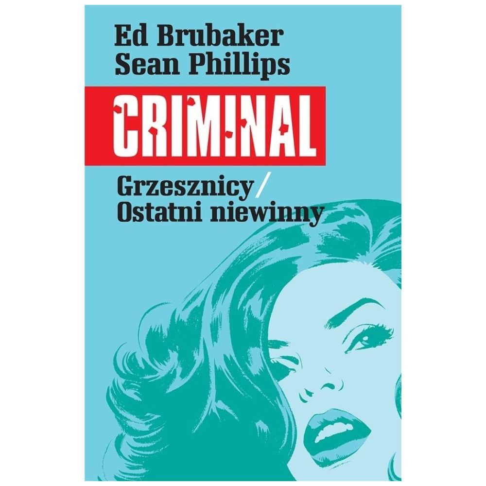 Criminal T.3 Grzesznicy/Ostatni niewinny