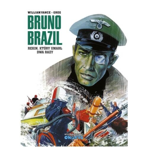 Bruno Brazil. Rekin, który umarł dwa razy
