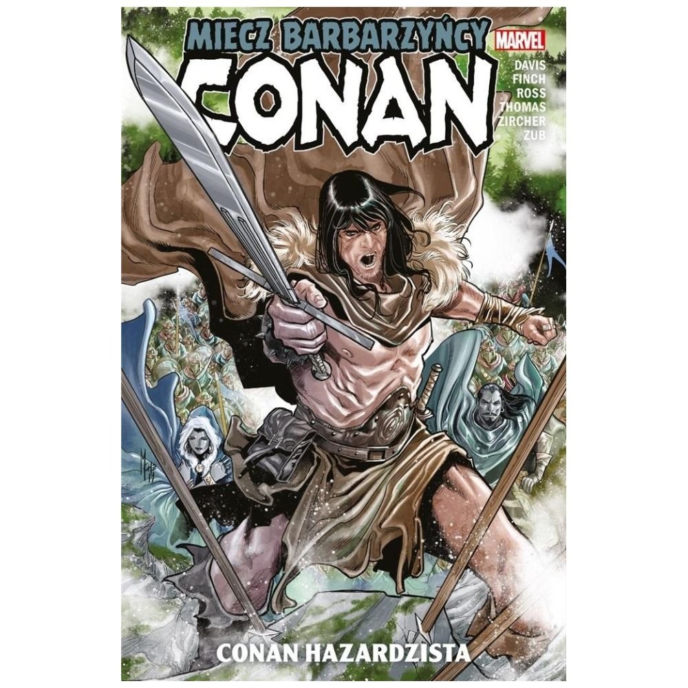 Conan T.2 Miecz barbarzyńcy. Conan hazardzista