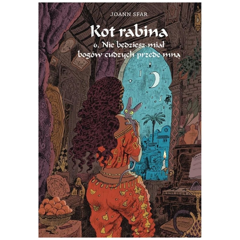 Kot Rabina T.6 Nie będziesz miał bogów cudzych..