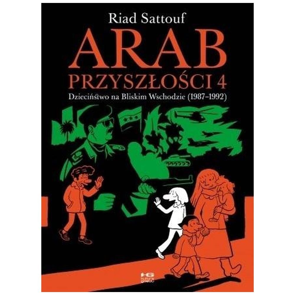 Arab przyszłości T.4 Dzieciństwo na Bliskim..