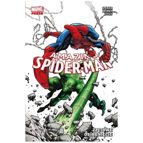Amazing Spider-Man T.3 Życiowe osiągnięcie