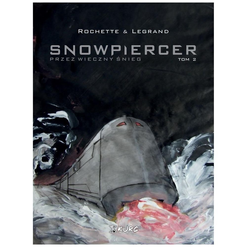 Snowpiercer. Przez wieczny śnieg T.2 w.2