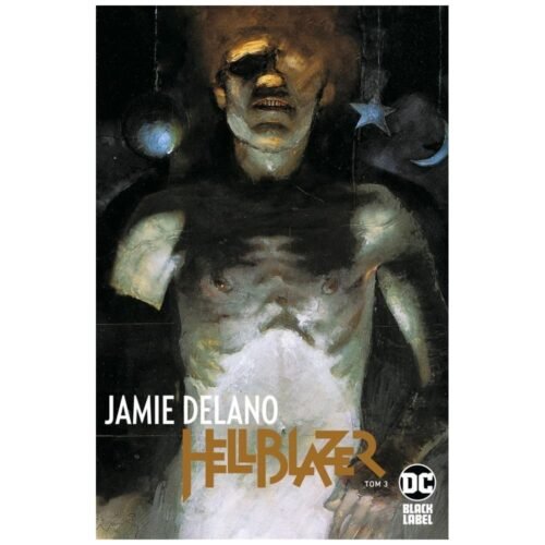Hellblazer T.3 Jamie Delano