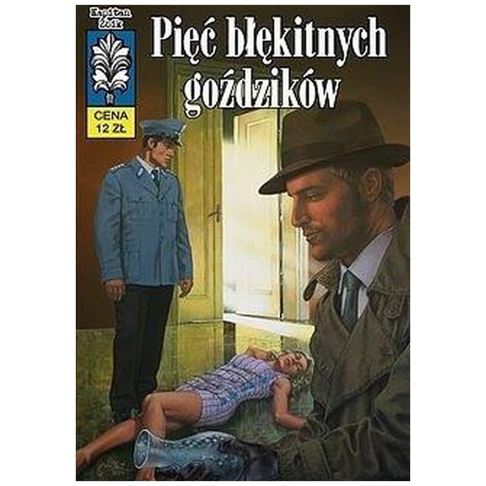 Kapitan Żbik T.54 Pięć błękitnych goździków