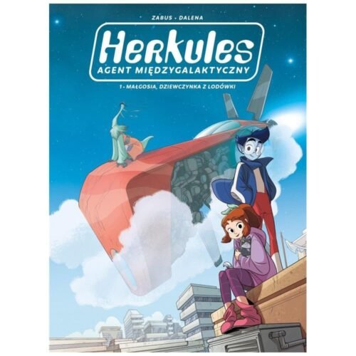 Herkules agent międzygalaktyczny T.1