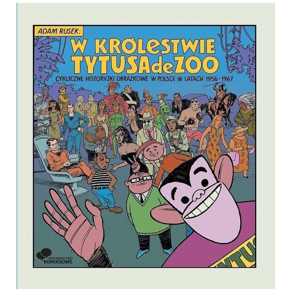 W królestwie Tytusa de Zoo