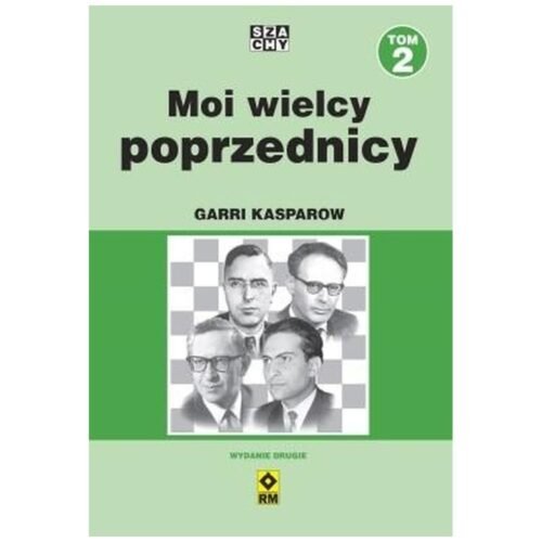 Moi wielcy poprzednicy T.2 w.2