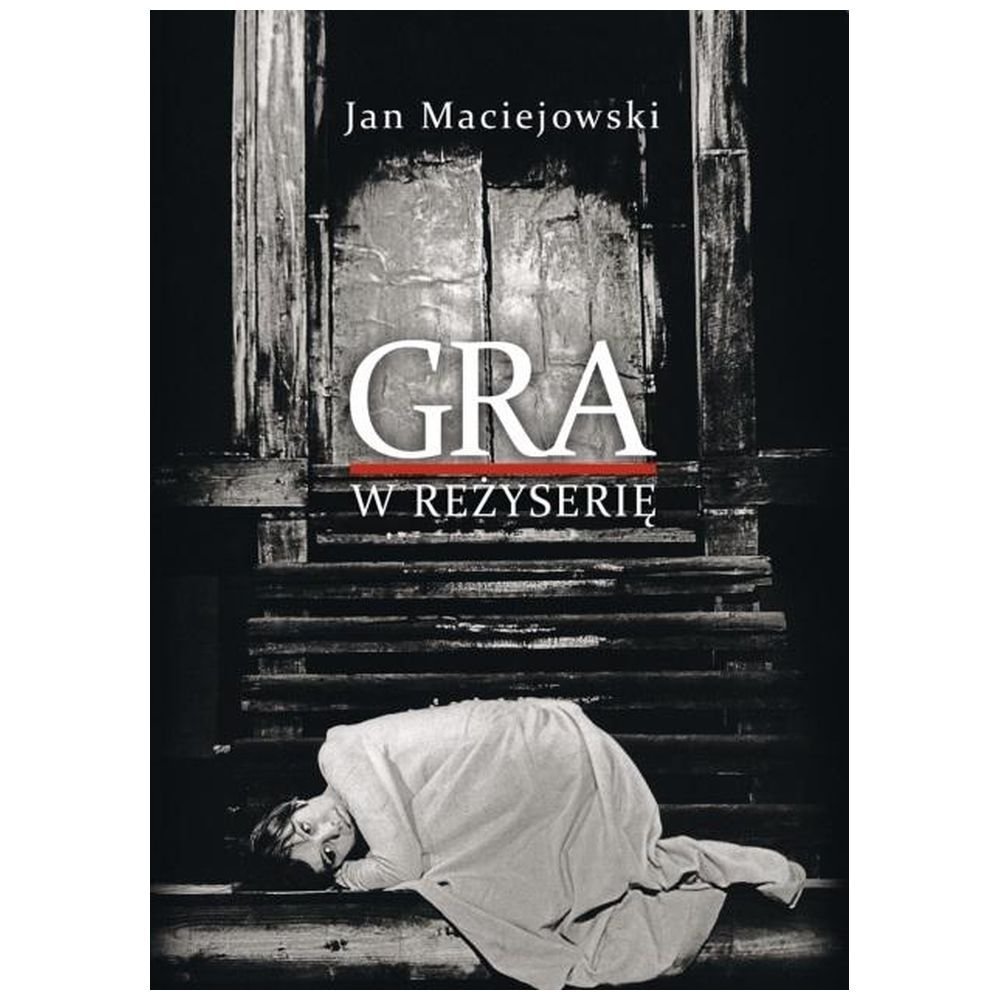 Gra w reżyserię. Od kształcenia do tworzenia