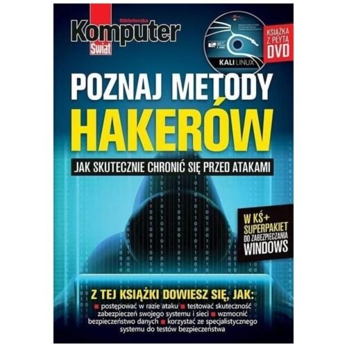 Komputer Świat Poznaj metody hakerów