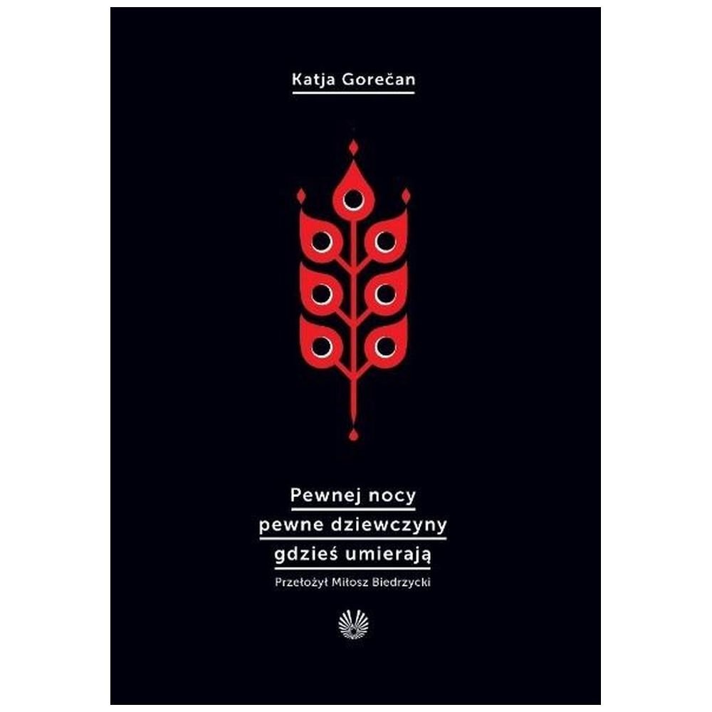 Pewnej nocy pewne dziewczyny gdzieś umierają