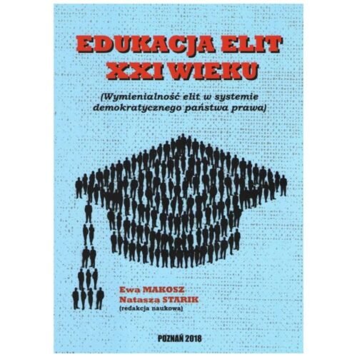 Edukacja elit XXI wieku