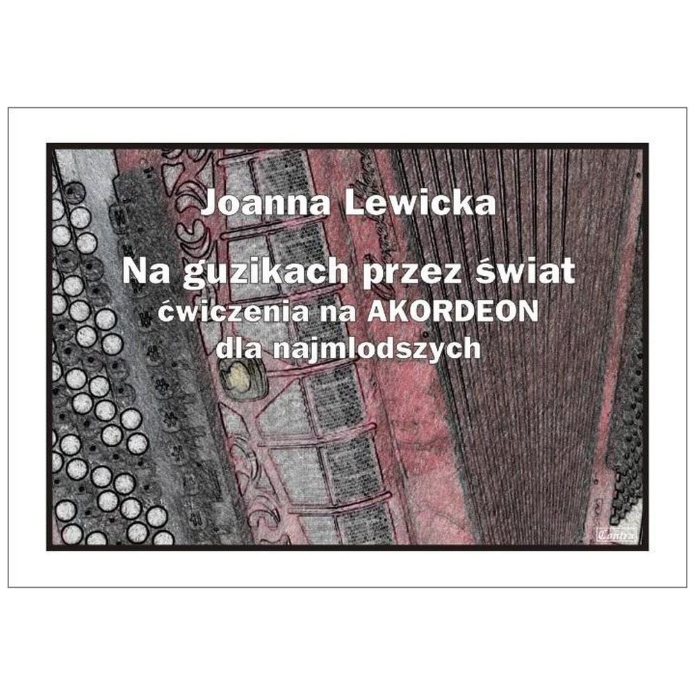 Na guzikach przez świat - ćwiczenia na akordeon...