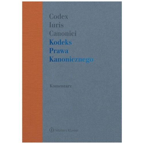 Kodeks Prawa Kanonicznego z komentarzem w.2