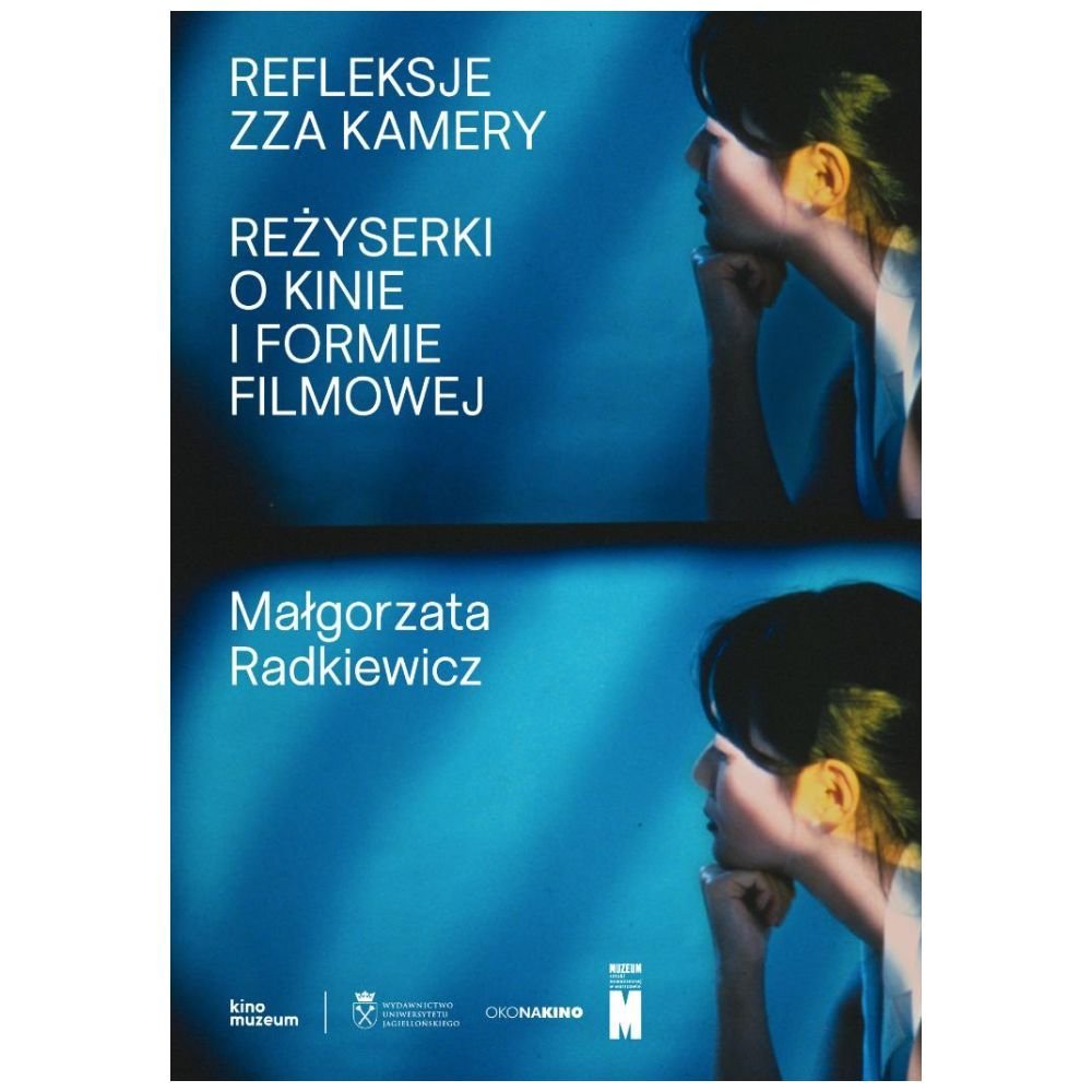 Refleksje zza kamery