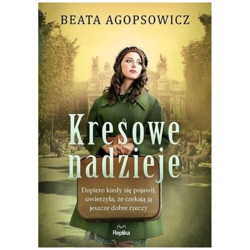 Kresowe nadzieje