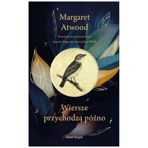 Wiersze przychodzą późno