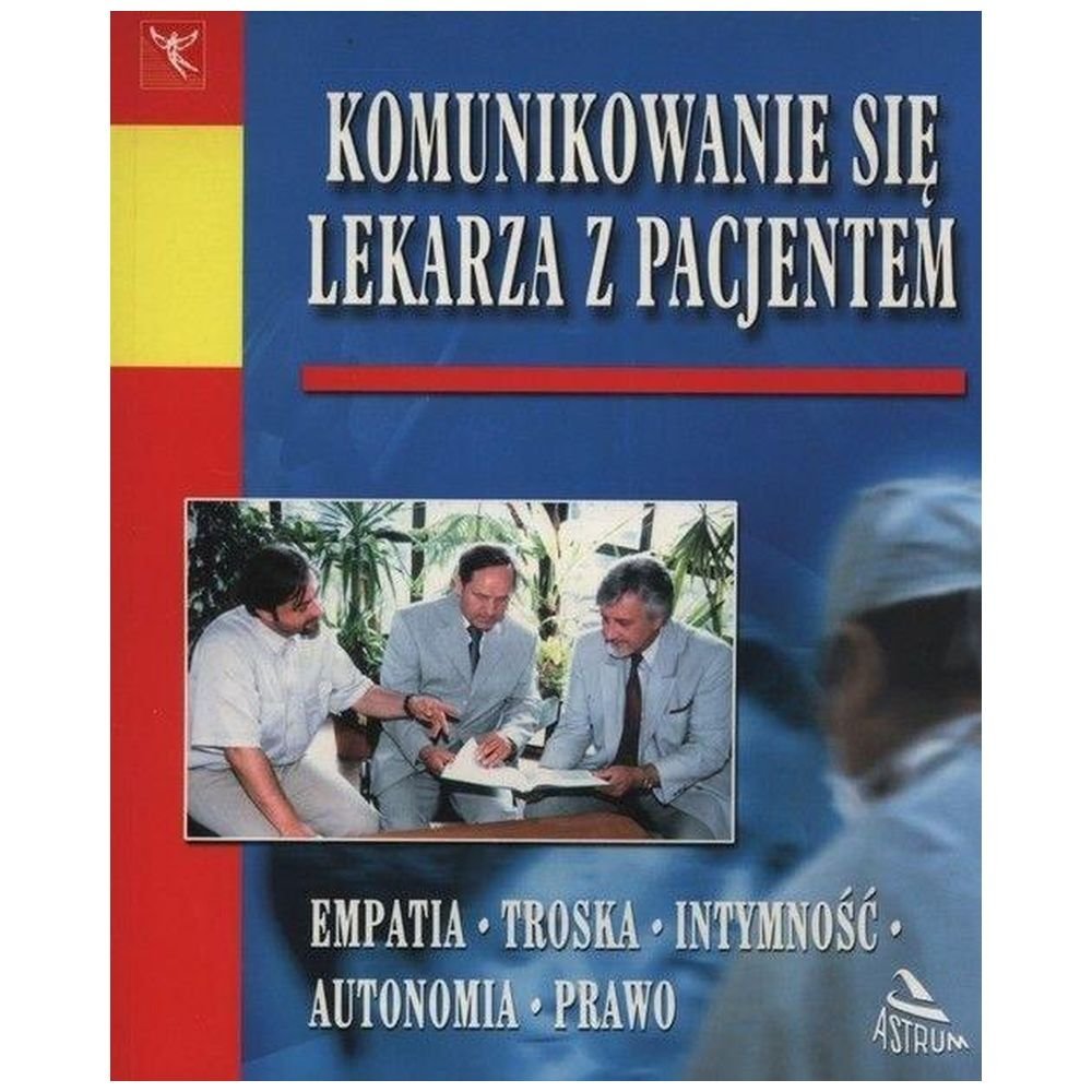 Komunikowanie się lekarza z pacjentem