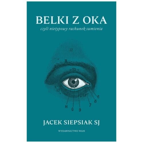 Belki z oka. czyli nietypowy rachunek sumienia