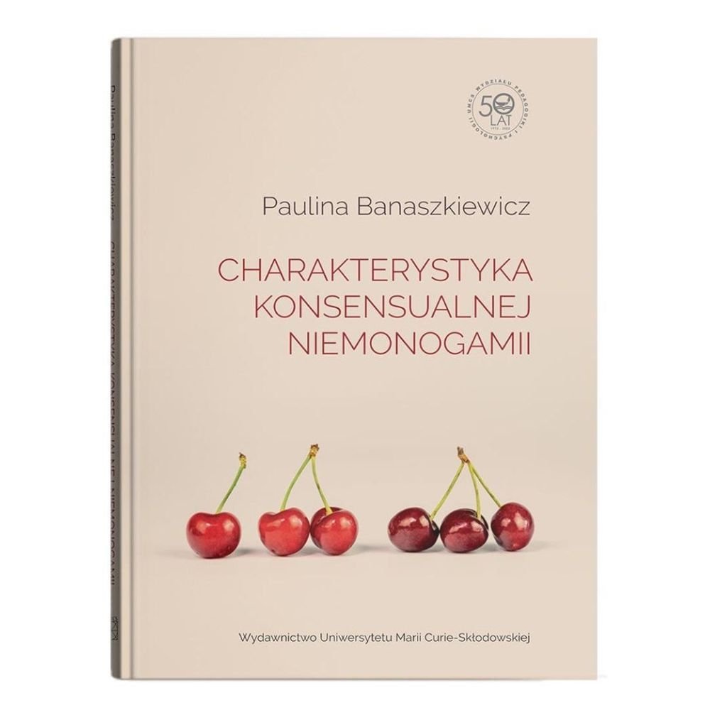 Charakterystyka konsensualnej niemonogamii