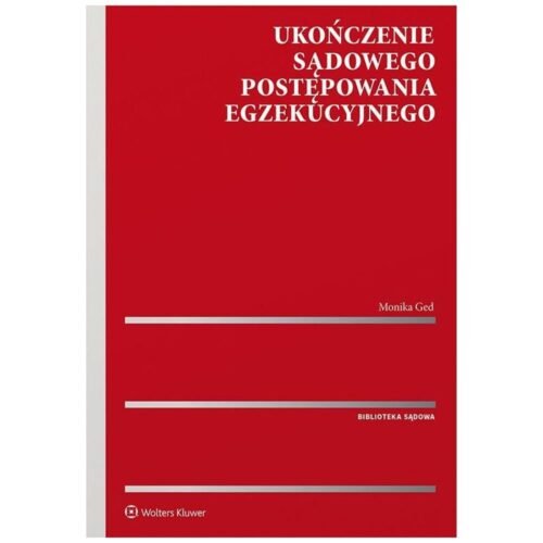 Ukończenie sądowego postępowania egzekucyjnego