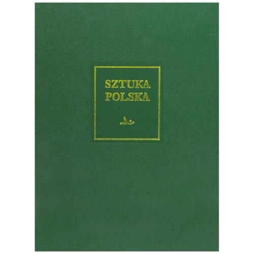 Sztuka polska T.7 Sztuka XX i początku XXI wieku