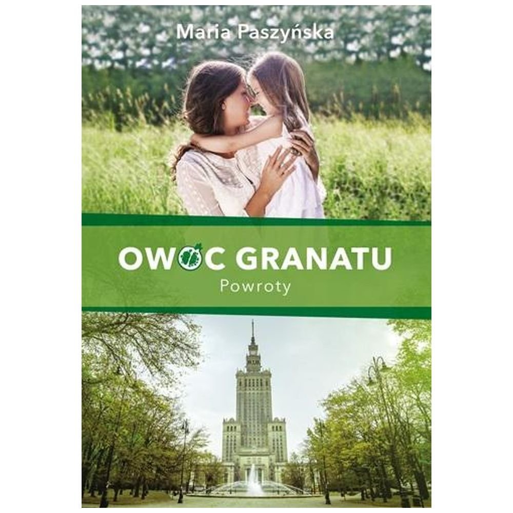 Owoc granatu. Powroty