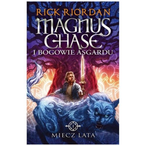 Magnus Chase i bogowie Asgardu T.1 Miecz Lata