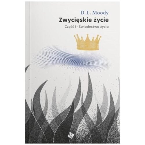 Zwycięskie życie - świadectwo życia cz.1