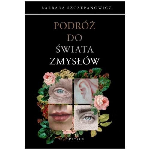 Podróż do świata zmysłów