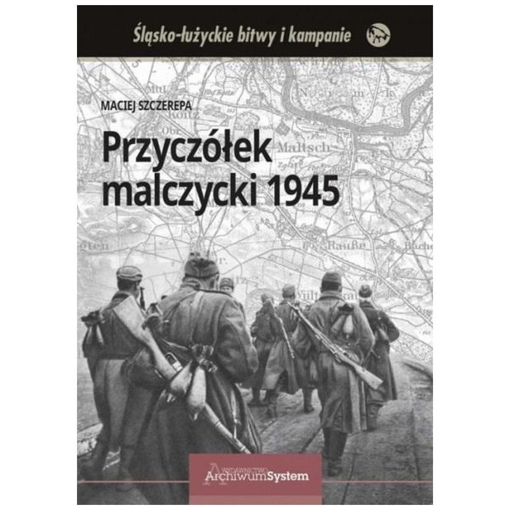 Przyczółek malczycki 1945 BR