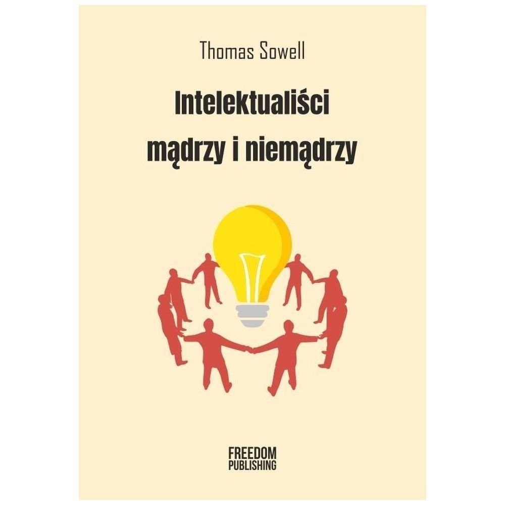 Intelektualiści mądrzy i niemądrzy w.2