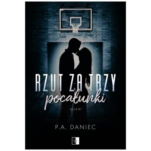 Rzut za trzy pocałunki
