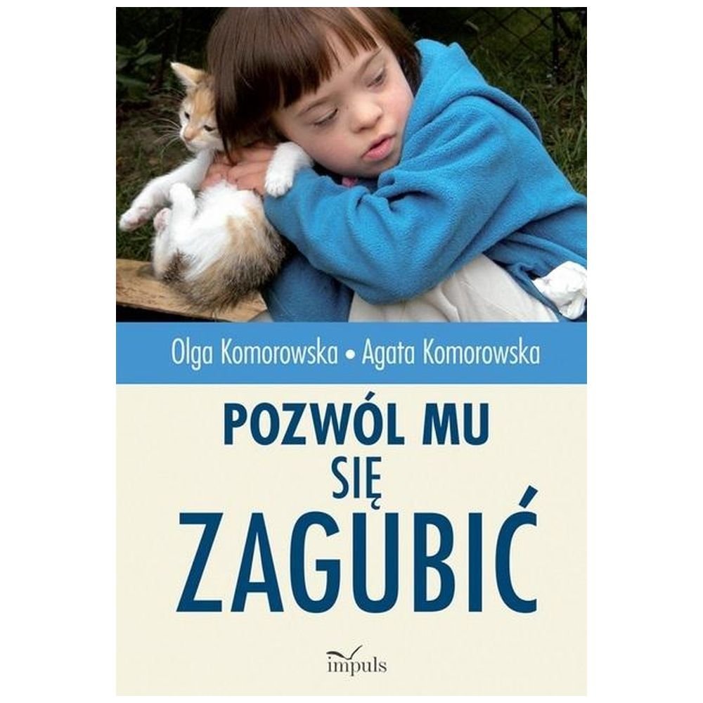 Pozwól mu się zagubić
