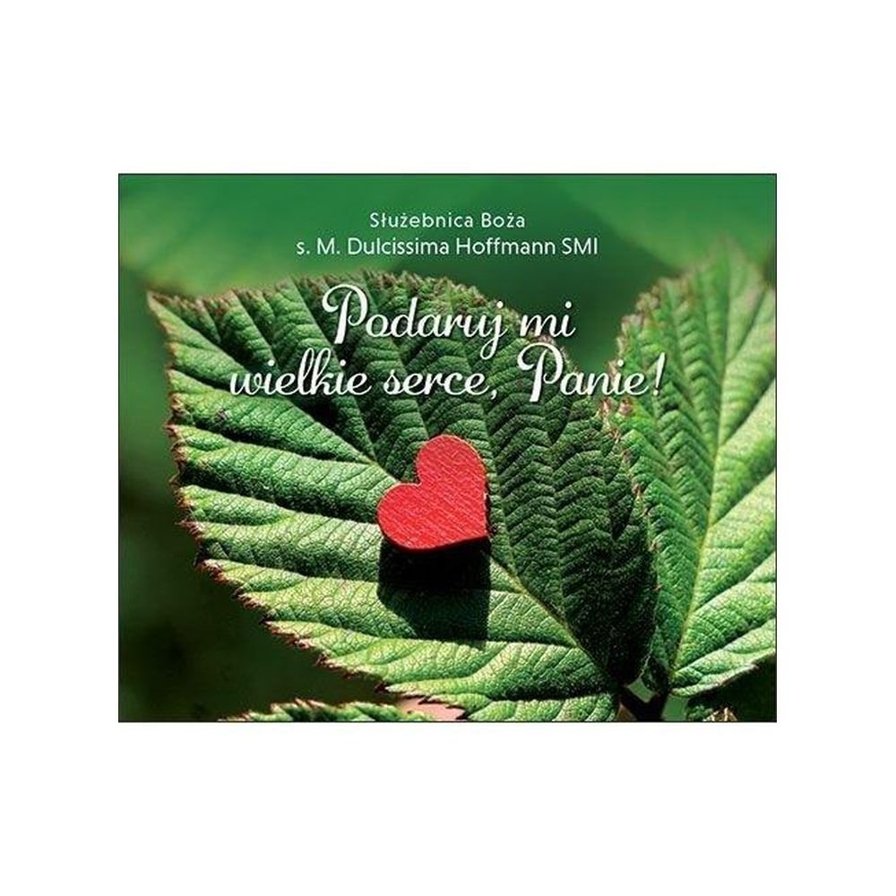 Perełka 330 - Podaruj mi wielkie serce, Panie!