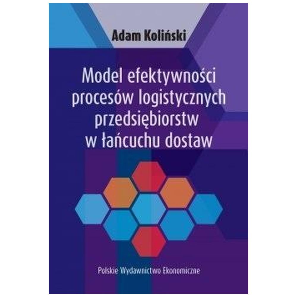 Model efektywności procesów logistycznych..