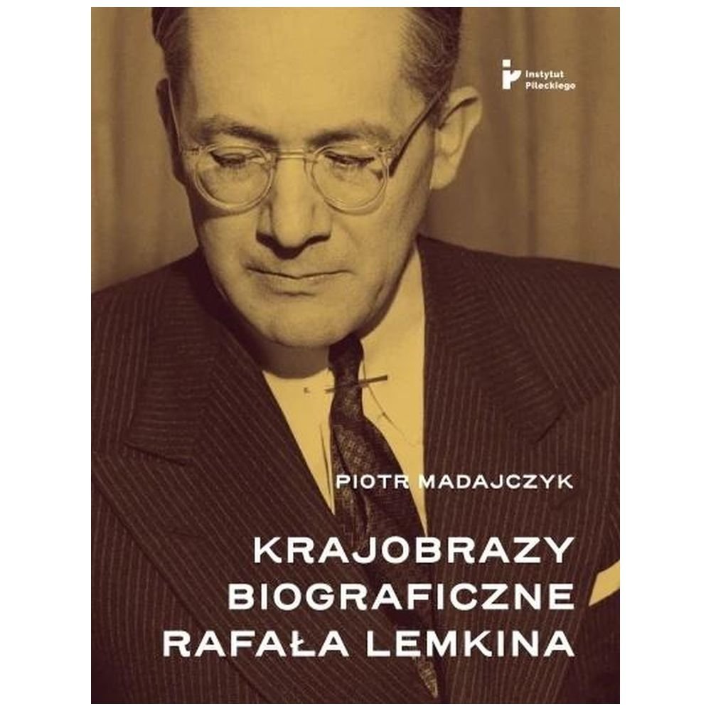Krajobrazy biograficzne Rafała Lemkina